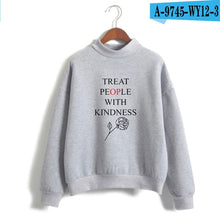 Load image into Gallery viewer, LUCKYFRIDAYF Harry Styles Treat People With Kindness Print Sweatshirts Women Turtleneck Long Sleeve Fashion Sweatshirts Custom